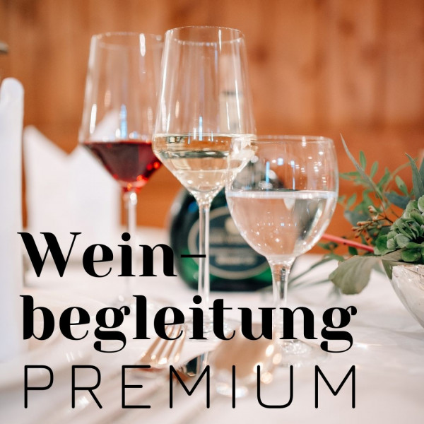 3 Weine für ein Menü | "Premium"