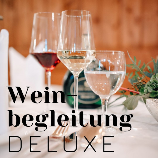 3 Weine für ein Menü | "Deluxe"