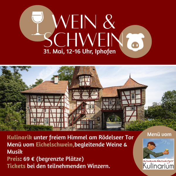 31. Mai: 12 Uhr | Wein & Schwein | Iphofen